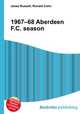 1967–68 Aberdeen F.C. season, Jesse Russell,Ronald Cohn 