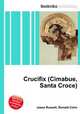 Crucifix (Cimabue, Santa Croce), Jesse Russell,Ronald Cohn 