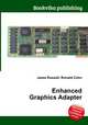 Enhanced Graphics Adapter, Jesse Russell,Ronald Cohn 