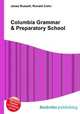 Columbia Grammar & Preparatory School, Jesse Russell,Ronald Cohn 