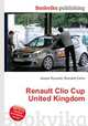 Renault Clio Cup United Kingdom, Jesse Russell,Ronald Cohn 