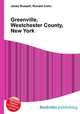 Greenville, Westchester County, New York, Jesse Russell,Ronald Cohn 