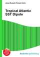 Tropical Atlantic SST Dipole, Jesse Russell,Ronald Cohn 
