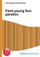 Faint young Sun paradox, Jesse Russell,Ronald Cohn 
