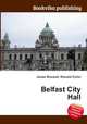 Belfast City Hall, Jesse Russell,Ronald Cohn 