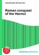 Roman conquest of the Hernici, Jesse Russell,Ronald Cohn 