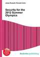 Security for the 2012 Summer Olympics, Jesse Russell,Ronald Cohn 
