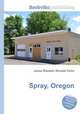 Spray, Oregon, Jesse Russell,Ronald Cohn 