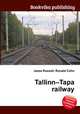 Tallinn–Tapa railway, Jesse Russell,Ronald Cohn 