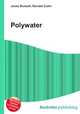 Polywater, Jesse Russell,Ronald Cohn 
