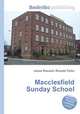 Macclesfield Sunday School, Jesse Russell,Ronald Cohn 