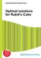 Optimal solutions for Rubik