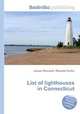 List of lighthouses in Connecticut, Jesse Russell,Ronald Cohn 