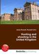Hunting and shooting in the United Kingdom, Jesse Russell,Ronald Cohn 