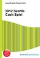 2012 Seattle Cash Spiel, Jesse Russell,Ronald Cohn 