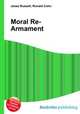 Moral Re-Armament, Jesse Russell,Ronald Cohn 