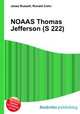 NOAAS Thomas Jefferson (S 222), Jesse Russell,Ronald Cohn 