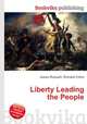 Liberty Leading the People, Jesse Russell,Ronald Cohn 