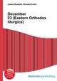 December 23 (Eastern Orthodox liturgics), Jesse Russell,Ronald Cohn 