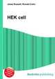 HEK cell, Jesse Russell,Ronald Cohn 
