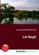 Lal Bagh, Jesse Russell,Ronald Cohn 