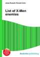 List of X-Men enemies, Jesse Russell,Ronald Cohn 