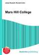 Mars Hill College, Jesse Russell,Ronald Cohn 