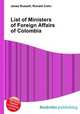 List of Ministers of Foreign Affairs of Colombia, Jesse Russell,Ronald Cohn 