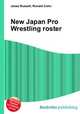 New Japan Pro Wrestling roster, Jesse Russell,Ronald Cohn 