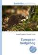 European hedgehog, Jesse Russell,Ronald Cohn 