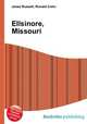 Ellsinore, Missouri, Jesse Russell,Ronald Cohn 