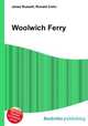 Woolwich Ferry, Jesse Russell,Ronald Cohn 