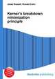 Kerner’s breakdown minimization principle, Jesse Russell,Ronald Cohn 