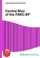 Central Bloc of the FARC-EP, Jesse Russell,Ronald Cohn 