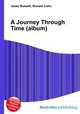 A Journey Through Time (album), Jesse Russell,Ronald Cohn 