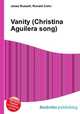 Vanity (Christina Aguilera song), Jesse Russell,Ronald Cohn 