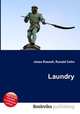 Laundry, Jesse Russell,Ronald Cohn 