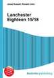 Lanchester Eighteen 15/18, Jesse Russell,Ronald Cohn 