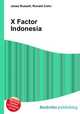 X Factor Indonesia, Jesse Russell,Ronald Cohn 
