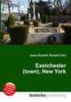Eastchester (town), New York, Jesse Russell,Ronald Cohn 