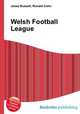 Welsh Football League, Jesse Russell,Ronald Cohn 