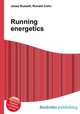 Running energetics, Jesse Russell,Ronald Cohn 