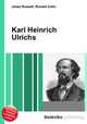 Karl Heinrich Ulrichs, Jesse Russell,Ronald Cohn 