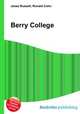 Berry College, Jesse Russell,Ronald Cohn 