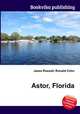 Astor, Florida, Jesse Russell,Ronald Cohn 