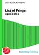 List of Fringe episodes, Jesse Russell,Ronald Cohn 