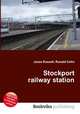 Stockport railway station, Jesse Russell,Ronald Cohn 