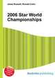2006 Star World Championships, Jesse Russell,Ronald Cohn 