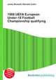 1988 UEFA European Under-18 Football Championship qualifying, Jesse Russell,Ronald Cohn 