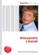 Alessandro Liberati, Jesse Russell,Ronald Cohn 